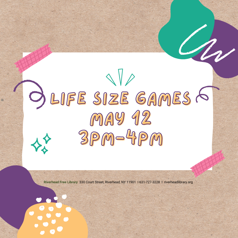 Program flyer with the text, "Life Size Games".