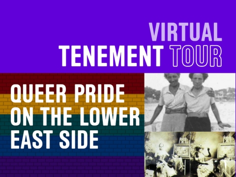 Queer Pride on the Lower East Side (image courtesy of The Tenement Museum)